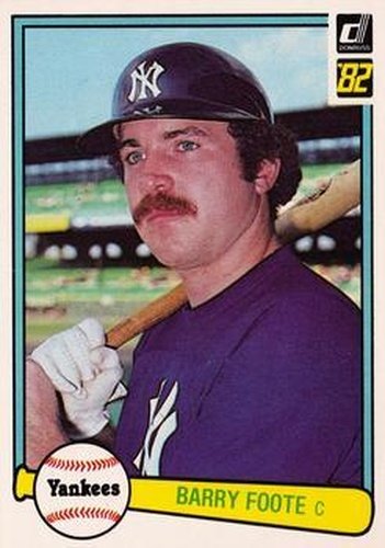 #83 Barry Foote - New York Yankees - 1982 Donruss Baseball