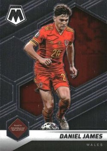 #83 Daniel James - Wales - 2021-22 Panini Mosaic Road to FIFA World Cup Soccer