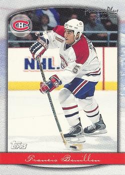 #83 Francis Bouillon - Montreal Canadiens - 1999-00 Topps Premier Plus Hockey