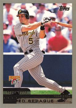 #83 Ed Sprague - Pittsburgh Pirates - 2000 Topps Baseball
