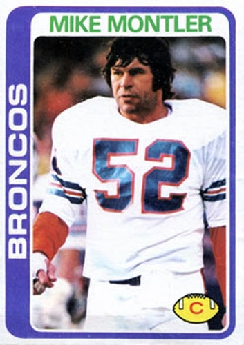 #83 Mike Montler - Denver Broncos - 1978 Topps Football