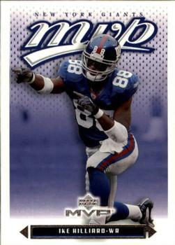 #84 Ike Hilliard - New York Giants - 2003 Upper Deck MVP Football