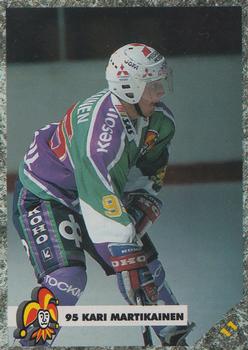 #11 Kari Martikainen - Jokerit Helsinki - 1993-94 Leaf Sisu SM-Liiga (Finnish) Hockey