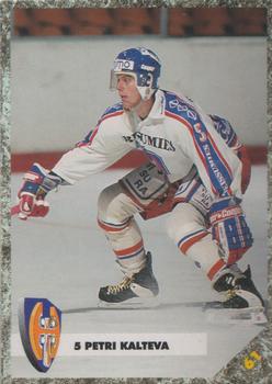#61 Petri Kalteva - Tappara Tampere - 1993-94 Leaf Sisu SM-Liiga (Finnish) Hockey