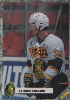 #132 Sami Ahlberg - Ilves Tampere - 1993-94 Leaf Sisu SM-Liiga (Finnish) Hockey