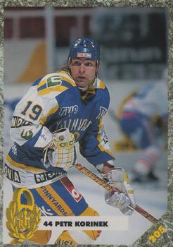 #205 Petr Korinek - Rauman Lukko - 1993-94 Leaf Sisu SM-Liiga (Finnish) Hockey