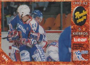 #305 Runkosarja 5. Kierros - Tappara Tampere / HPK Hämeenlinna - 1993-94 Leaf Sisu SM-Liiga (Finnish) Hockey