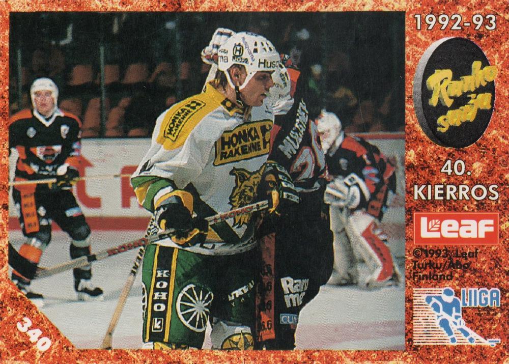 #340 Runkosarja 40. Kierros - Ilves Tampere / Reipas Lahti - 1993-94 Leaf Sisu SM-Liiga (Finnish) Hockey