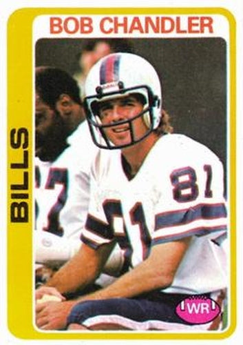 #85 Bob Chandler - Buffalo Bills - 1978 Topps Football