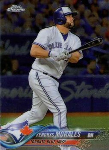 #85 Kendrys Morales - Toronto Blue Jays - 2018 Topps Chrome Baseball