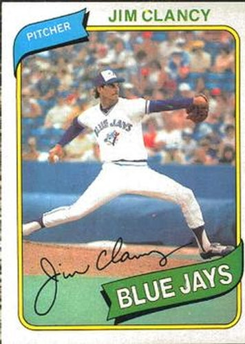 #132 Jim Clancy - Toronto Blue Jays - 1980 O-Pee-Chee Baseball