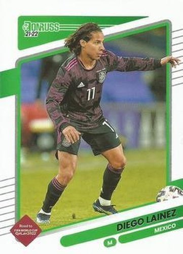 #86 Diego Lainez - Mexico - 2021-22 Donruss Road to FIFA World Cup Qatar 2022 Soccer
