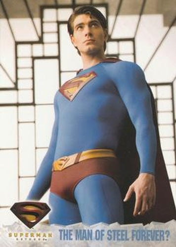 #87 The Man of Steel Forever? - 2006 Topps Superman Returns