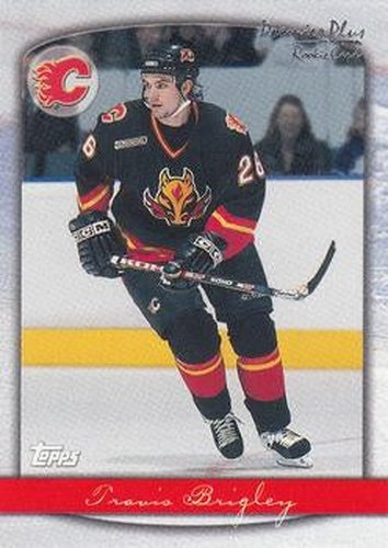 #87 Travis Brigley - Calgary Flames - 1999-00 Topps Premier Plus Hockey