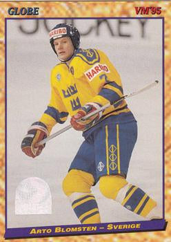 #20 Arto Blomsten - Sweden - 1995 Semic Globe VM (Swedish) Hockey