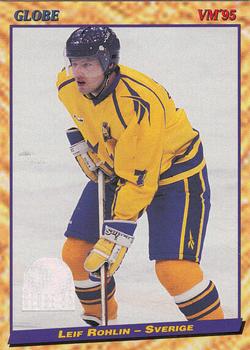 #23 Leif Rohlin - Sweden - 1995 Semic Globe VM (Swedish) Hockey