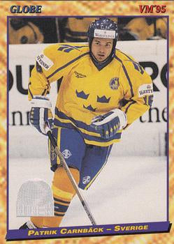 #41 Patrik Carnbäck - Sweden - 1995 Semic Globe VM (Swedish) Hockey