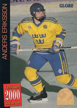 #58 Anders Eriksson - Sweden - 1995 Semic Globe VM (Swedish) Hockey