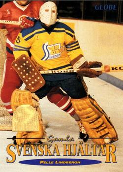 #65 Pelle Lindbergh - Sweden - 1995 Semic Globe VM (Swedish) Hockey