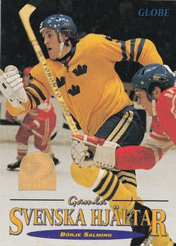#67 Börje Salming - Sweden - 1995 Semic Globe VM (Swedish) Hockey