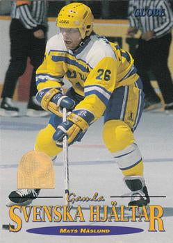 #72 Mats Näslund - Sweden - 1995 Semic Globe VM (Swedish) Hockey