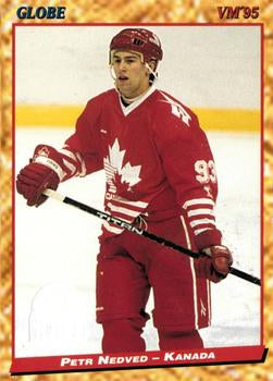 #97 Petr Nedved - Canada - 1995 Semic Globe VM (Swedish) Hockey