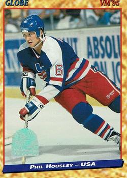 #106 Phil Housley - USA - 1995 Semic Globe VM (Swedish) Hockey
