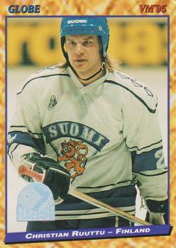 #143 Christian Ruuttu - Finland - 1995 Semic Globe VM (Swedish) Hockey