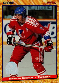 #147 Richard Smehlik - Czech Republic - 1995 Semic Globe VM (Swedish) Hockey