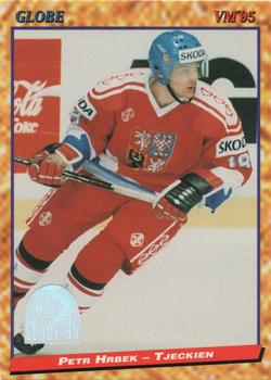 #160 Petr Hrbek - Czech Republic - 1995 Semic Globe VM (Swedish) Hockey