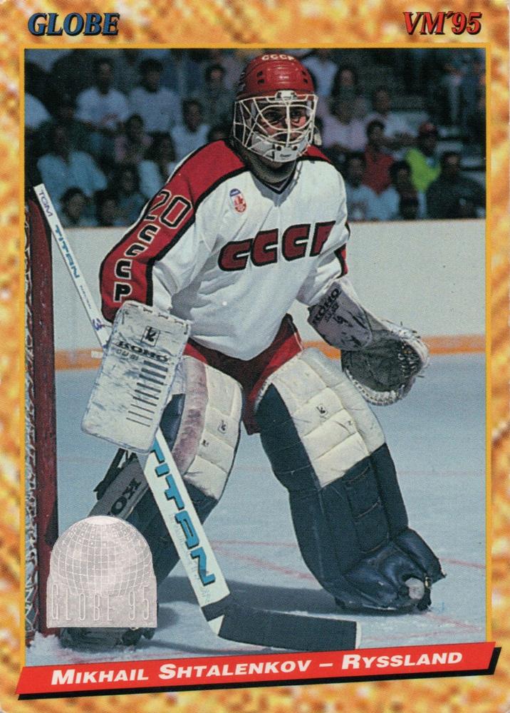 #164 Mikhail Shtalenkov - Russia - 1995 Semic Globe VM (Swedish) Hockey