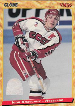 #167 Igor Kravchuk - Russia - 1995 Semic Globe VM (Swedish) Hockey