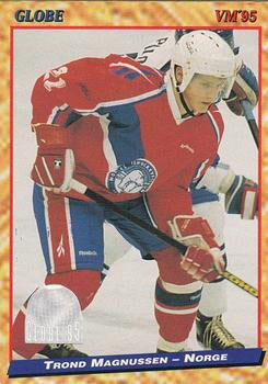 #196 Trond Magnussen - Norway - 1995 Semic Globe VM (Swedish) Hockey
