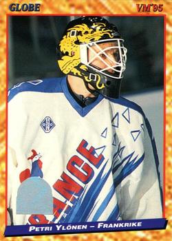 #199 Petri Ylönen - France - 1995 Semic Globe VM (Swedish) Hockey
