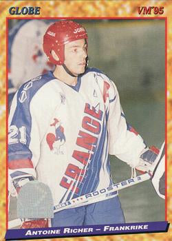 #207 Antoine Richer - France - 1995 Semic Globe VM (Swedish) Hockey
