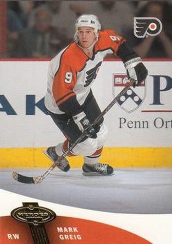 #89 Mark Greig - Philadelphia Flyers - 2000-01 Upper Deck Heroes Hockey