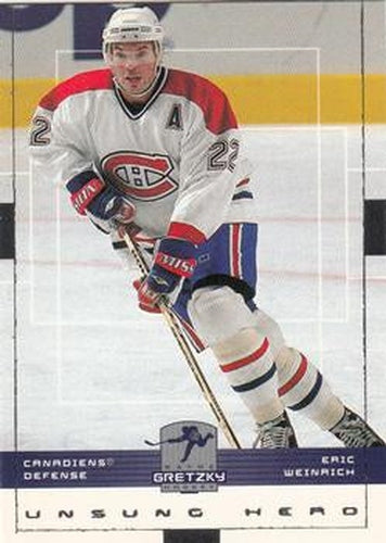 #89 Eric Weinrich - Montreal Canadiens - 1999-00 Upper Deck Wayne Gretzky Hockey