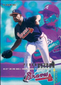 #U-89 Pedro Borbon - Atlanta Braves - 1995 Fleer Update Baseball