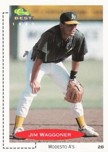 #89 Jim Waggoner - Modesto A's - 1991 Classic Best Baseball