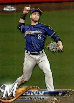 #89 Ryan Braun - Milwaukee Brewers - 2018 Topps Chrome Baseball