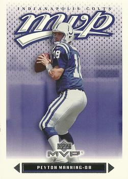 #89 Peyton Manning - Indianapolis Colts - 2003 Upper Deck MVP Football