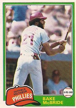 #90 Bake McBride - Philadelphia Phillies - 1981 O-Pee-Chee - Gray Back Baseball