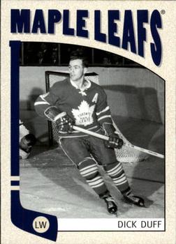 #90 Dick Duff - Toronto Maple Leafs - 2004-05 In The Game Franchises Canadian Hockey