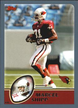 #91 Marcel Shipp - Arizona Cardinals - 2003 Topps Football