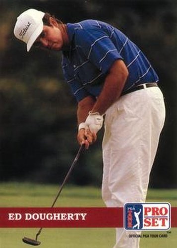 #91 Ed Dougherty - 1992 Pro Set PGA Tour Golf