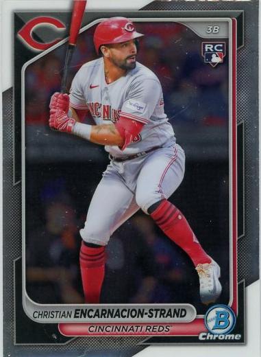 #91 Christian Encarnacion-Strand - Cincinnati Reds - 2024 Bowman Chrome Baseball