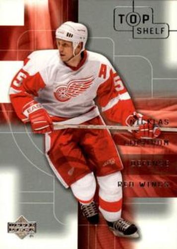 #92 Nicklas Lidstrom - Detroit Red Wings - 2001-02 Upper Deck Top Shelf Hockey