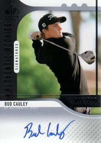 #93 Bud Cauley - 2012 SP Authentic Golf