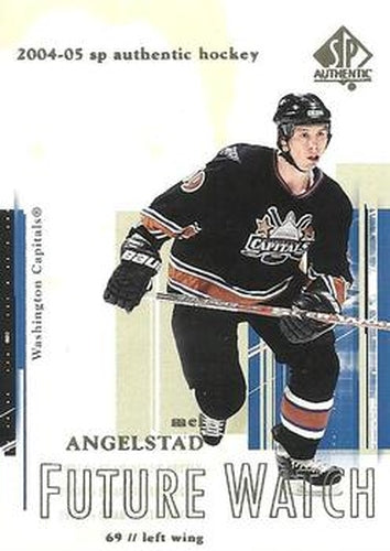 #94 Mel Angelstad - Washington Capitals - 2004-05 SP Authentic Hockey