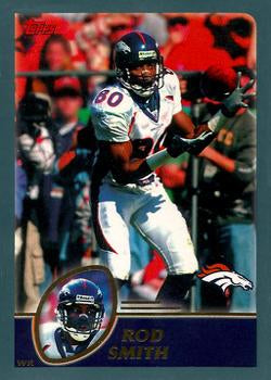 #95 Rod Smith - Denver Broncos - 2003 Topps Football